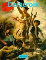 Eugene Delacroix 17981863 The Prince of Romanticism
