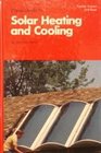 Home guide to solar heating and cooling