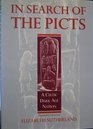 In Search of the Picts A Celtic Dark Age People