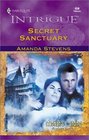 Secret Sanctuary (Moriah's Landing, Bk 1) (Harlequin Intrigue, No 650)