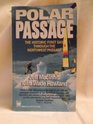 Polar Passage The Historic First Sail Through the Northwest Passage