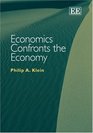 Economics Confronts the Economy