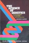 Science of Genetics An Introduction to Heredity