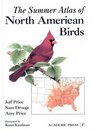 The Summer Atlas of North American Birds
