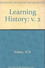 Learning History II A Student's Guide to the National Experience
