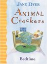 Animal Crackers Bedtime