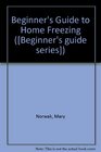 Beginner's Guide to Home Freezing