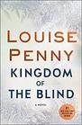 Kingdom of the Blind (Chief Inspector Gamache, Bk 14)