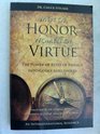 Men of Honor Women of Virtue The Power of Rites of Passage Into Godly Adulthood