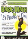 Basic Math in 15 Minutes a Day Junior Skill Builder