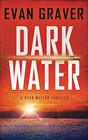 Dark Water (A Ryan Weller Thriller)
