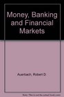 Money banking and financial markets
