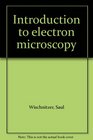Introduction to electron microscopy