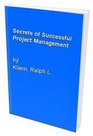 The Secrets of Successful Project Management