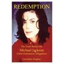 Redemption The Truth Behind the Michael Jackson Allegation