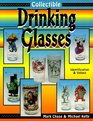 Collectible Drinking Glasses Identification  Values