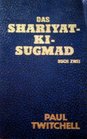 Das ShariyatKiSugmad Buch Zwei