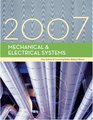 Mechanical  Electrical Systems 2007 Edition