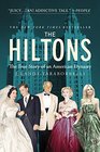 The Hiltons The True Story of an American Dynasty