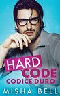 Hard Code  Codice Duro Un romanzo tutto da ridere