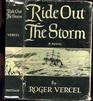 RIDE OUT THE STORM
