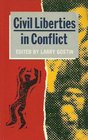 Civil Liberties in Conflict