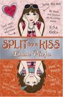 Split by a Kiss