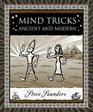 Mind Tricks Ancient and Modern