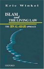 ISLAM AND THE LIVING LAW  The Ibn alArabi Approach