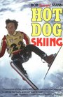 Hot Dog Skiing
