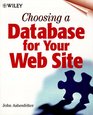 Choosing a Database for Your Web Site