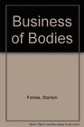 Business of Bodies