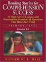 Reading Stories for Comprehension Success  Primary Level Grades 13