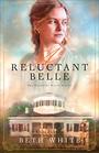 A Reluctant Belle (Daughtry House, Bk 2)