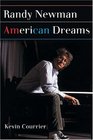 Randy Newman : American Dreams