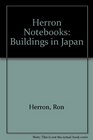 Herron Notebooks Buildings in Japan