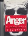 Anger The Unauthorized Biography of Kenneth Anger