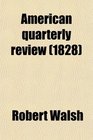 The American Quarterly Review