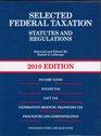 Selected Federal Taxation Statutes  Regulations with Motro Tax Map 2010 Edition