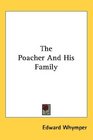 The Poacher And His Family