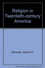Religion in Twentiethcentury America