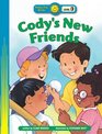 Cody's New Friends (Happy Day Books Level 3, Happy Day Books Level 3)