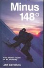 Minus 148 Degrees The 1st Winter Ascent of Mt McKinley