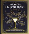 The Art of Mixology