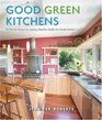 Good Green Kitchens