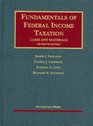 Fundamentals of Federal Income Taxation 15th Edition