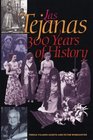 Las Tejanas 300 Years of History