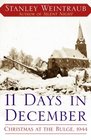 11 Days in December: Christmas at the Bulge, 1944