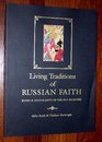 Living Traditions of Russian Faith Books and Manuscripts of the Old Believers