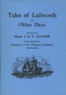 Tales of Lulworth in olden days